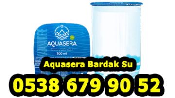 Aquasera Bardak Su